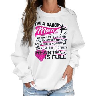 Im A Dance Mom Cool Mothers Day Women Sweatshirt | Favorety CA