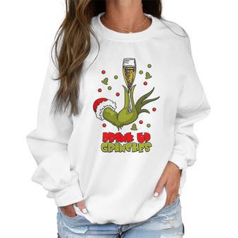 Drink Up Grinches Funny Christmas Drinking Women Sweatshirt | Favorety DE