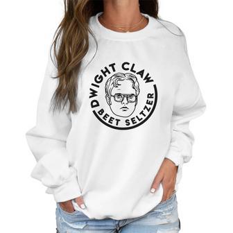 Dwight Claw Beet Seltzer Shirt Women Sweatshirt | Favorety DE