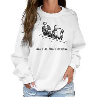 James Joyce X Ernest Hemingway Drunken Shenanigans Painting Classic Women Sweatshirt | Favorety CA