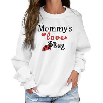 Mommys Love Bug White Puppy Dog Women Sweatshirt | Favorety CA