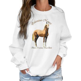 Palomino Horse More Precious Than Gold Women Sweatshirt | Favorety UK