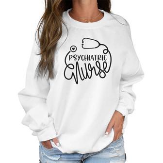 Psychiatric Nurse Cute Psych Rn Mental Health Nursing Women Sweatshirt | Favorety DE