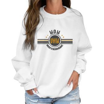 University Of Wisconsin Milwaukee Mom Awesome Family Gift Women Sweatshirt | Favorety AU