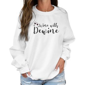 Wine With Dewine Women Sweatshirt | Favorety DE