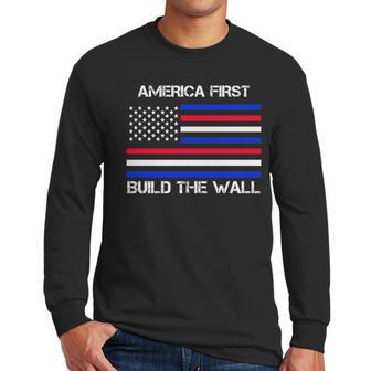 America First Build The Wall Flag Men Long Sleeve Tshirt | Favorety UK