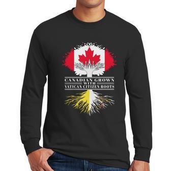 Canadian Grown With Vatican Citizen Roots Canada Vatican City Flag Tree Men Long Sleeve Tshirt | Favorety UK