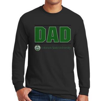 Colorado State University Fort Collins Proud Dad Parents Day Men Long Sleeve Tshirt | Favorety