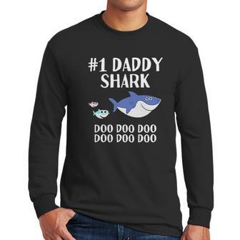 Daddy Shark Doo Doo Dad Fathers Day Men Long Sleeve Tshirt | Favorety