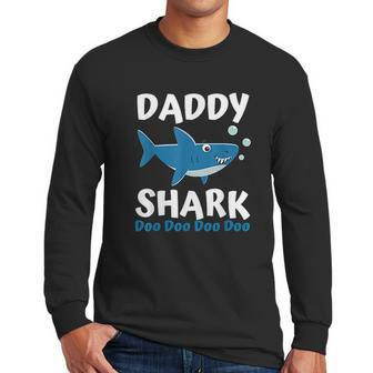 Daddy Shark Doo Doo Matching Family Shark Set Men Long Sleeve Tshirt | Favorety