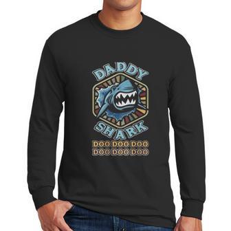 Daddy Shark Perfect Gift Men Long Sleeve Tshirt | Favorety DE