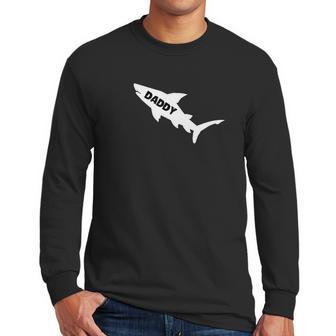 Daddy Shark Shirt Shark Family Costume Fathers Day Gifts Men Long Sleeve Tshirt | Favorety CA