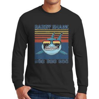 Daddy Shark Wears Sunglasses Dad Birthday Gifts Men Long Sleeve Tshirt | Favorety CA