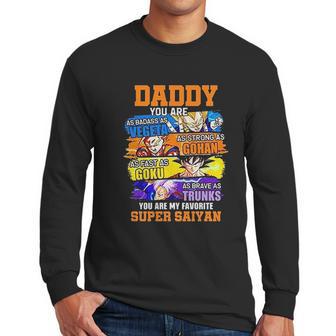 Daddy You Are As As Vegeta As Strong As Gohan Dad Super Saiyan Men Long Sleeve Tshirt | Favorety CA