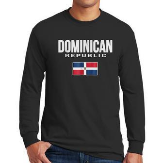 Dominican Republic Flag Republica Dominicana Men Long Sleeve Tshirt | Favorety