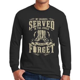 My Grandpa Served In The Jungle Vietnam Veteran Men Long Sleeve Tshirt | Favorety