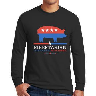 Grilling Dad Bbq Ribertarian Funny Politics Fathers Day Cute Gift Men Long Sleeve Tshirt | Favorety CA