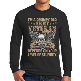 Im A Groumpy Old Army Veteran Men Long Sleeve Tshirt | Favorety CA