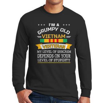 Im A Grumpy Old Vietnam Veteran Veterans Day Sarcasm Men Long Sleeve Tshirt | Favorety CA