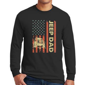 Jeep Dad Patriotic American Flag Fathers Day 4Th Of July Men Long Sleeve Tshirt | Favorety CA