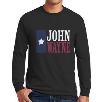 John Wayne American Flag Men Long Sleeve Tshirt | Favorety UK