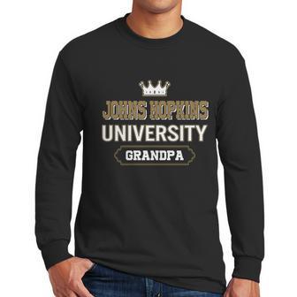 Johns Hopkins University Grandpa Great Gift For Grandparents Men Long Sleeve Tshirt | Favorety AU