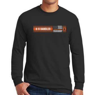 K9 Handler Search & Rescue Thin Orange Line Flag K9 Unit Graphic Design Printed Casual Daily Basic Men Long Sleeve Tshirt | Favorety DE