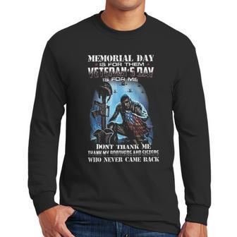 Memorial Day Is For Them Veterans Day Is For Thank 2022 New Vogue Men Long Sleeve Tshirt | Favorety UK