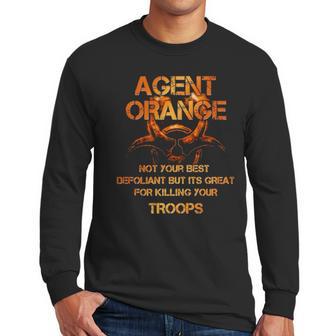 Not Your Best Defoliant Agent Orange Veteran Men Long Sleeve Tshirt | Favorety UK