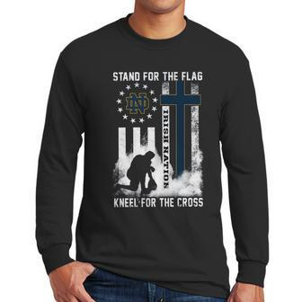 Official Stand For Flag Kneel For Cross Notre Dame Fighting Irish Nation T Shirt Men Long Sleeve Tshirt | Favorety