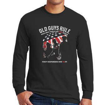 Old Guys Rule For Men First Responder Men Long Sleeve Tshirt | Favorety