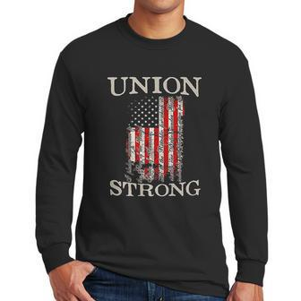 Pro Workers American Union Strong Pledge Allegiance To Flag Men Long Sleeve Tshirt | Favorety