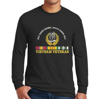 Vietnam Veteran All Gave Some 58479 Gave All Men Long Sleeve Tshirt | Favorety