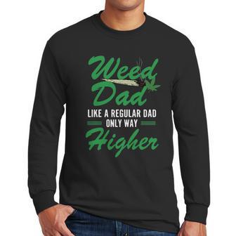 Vintage Weed Dad Like A Regular Dad Only Way Higher Fathers Day Men Long Sleeve Tshirt | Favorety UK