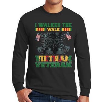 I Walked The Walk Vietnam Veteran American Flag Veterans Day Men Long Sleeve Tshirt | Favorety CA