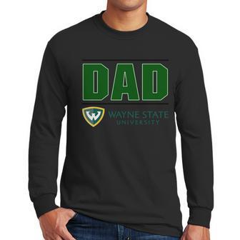 Wayne State University Proud Dad Parents Day 2020 Men Long Sleeve Tshirt | Favorety CA