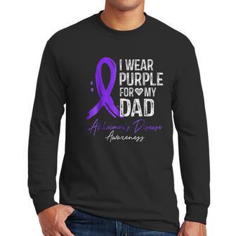 I Wear Purple For My Dad Alzheimer Disease Awareness Men Long Sleeve Tshirt | Favorety CA