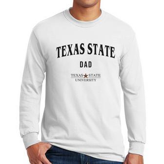 Champion Texas State University Dad 2020 Men Long Sleeve Tshirt | Favorety CA