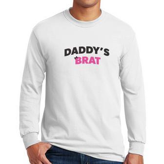 Daddys Brat Men Long Sleeve Tshirt | Favorety DE