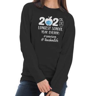 2021 Longest School Year Ever Survivor Teacher Life Face Mask Apple Women Long Sleeve Tshirt | Favorety