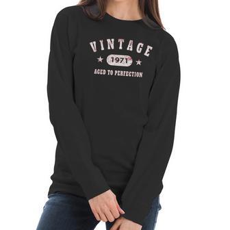 50Th Birthday Gift Vintage 1971 Aged To Perfection Women Long Sleeve Tshirt | Favorety DE