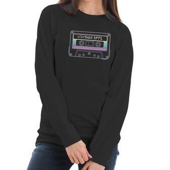 50Th Birthday Gifts Vintage 1971 Cassette Tape Women Long Sleeve Tshirt | Favorety CA