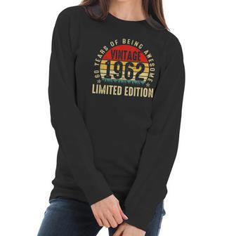 60 Years Old Awesome Vintage 1962 Retro 60Th Birthday Party Women Long Sleeve Tshirt | Favorety AU