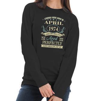 April 1974 47Th Birthday Gift 47 Years Old Men Women Women Long Sleeve Tshirt | Favorety AU