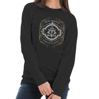 Ave Maria Schubert Latin Mass Blessed Mother Mary Hail Gift Women Long Sleeve Tshirt | Favorety