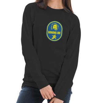 Banana Joe Women Long Sleeve Tshirt | Favorety