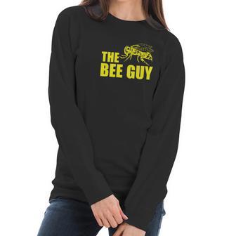 Beekeeper The Bee Guy Beekeeping Honey Bee Women Long Sleeve Tshirt | Favorety CA