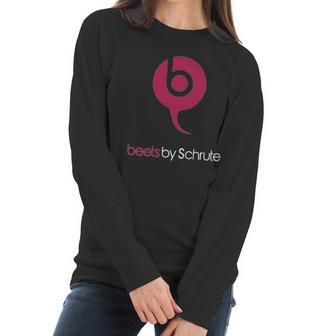 Beets By Schrute Shirt Women Long Sleeve Tshirt | Favorety UK