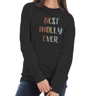 Womens Best Molly Ever Retro Name Gift Women Long Sleeve Tshirt | Favorety