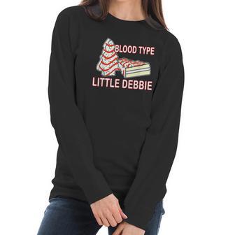 Blood Type Little Debbie Christmas Cake Women Long Sleeve Tshirt | Favorety UK